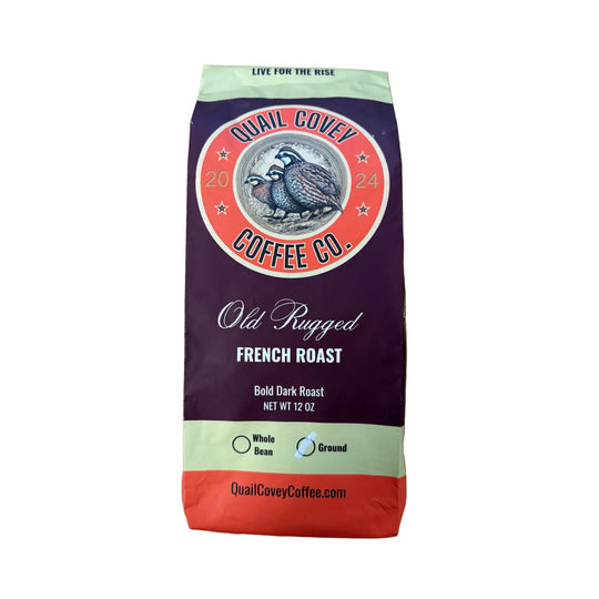 Quail Covey 12 oz Coffee-Home/Giftware-Old Rugged French Bold DarkRoast Ground-Kevin's Fine Outdoor Gear & Apparel