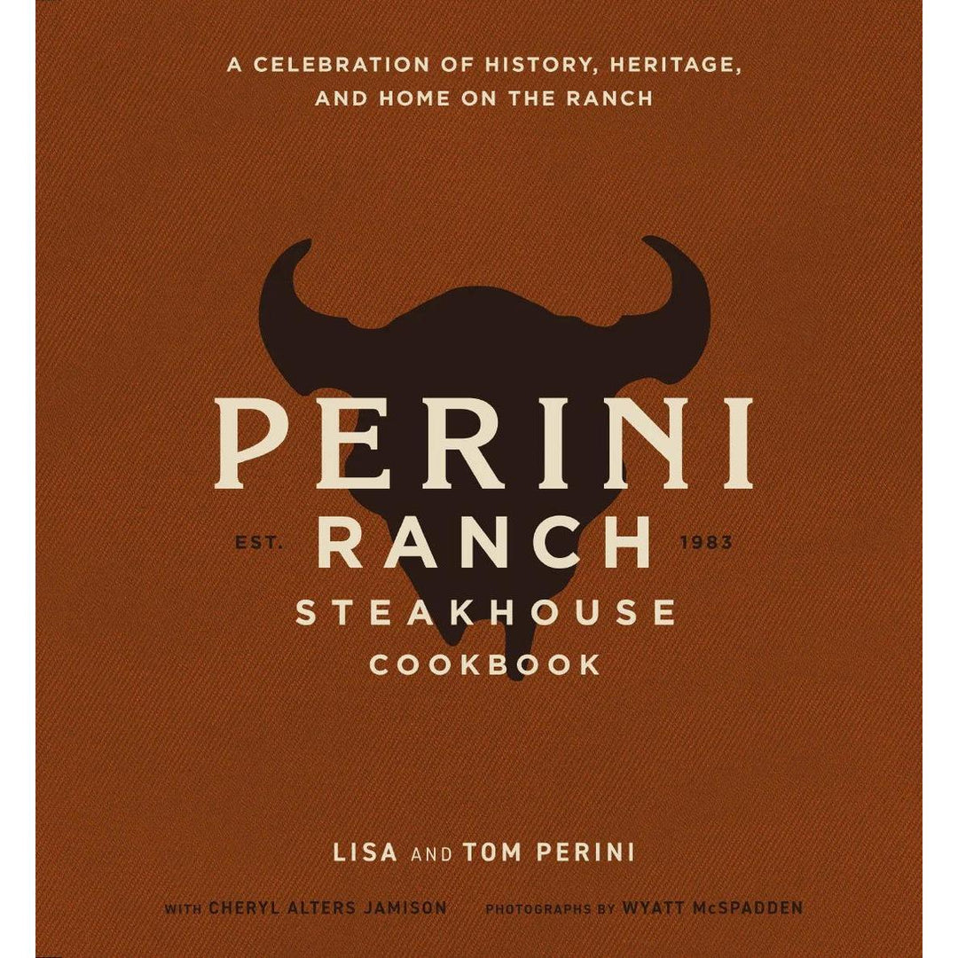 Perini Ranch Steakhouse Cookbook-Media-Kevin's Fine Outdoor Gear & Apparel