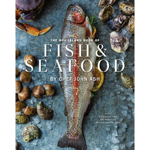 The Hog Island Book of Fish & Seafood-Media-Kevin's Fine Outdoor Gear & Apparel