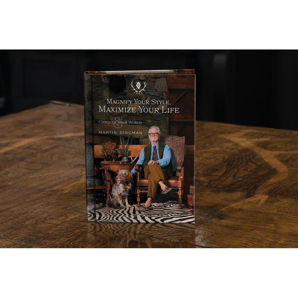 Martin Dingman Magnify Your Style, Maximize Your Life-Media-Kevin's Fine Outdoor Gear & Apparel