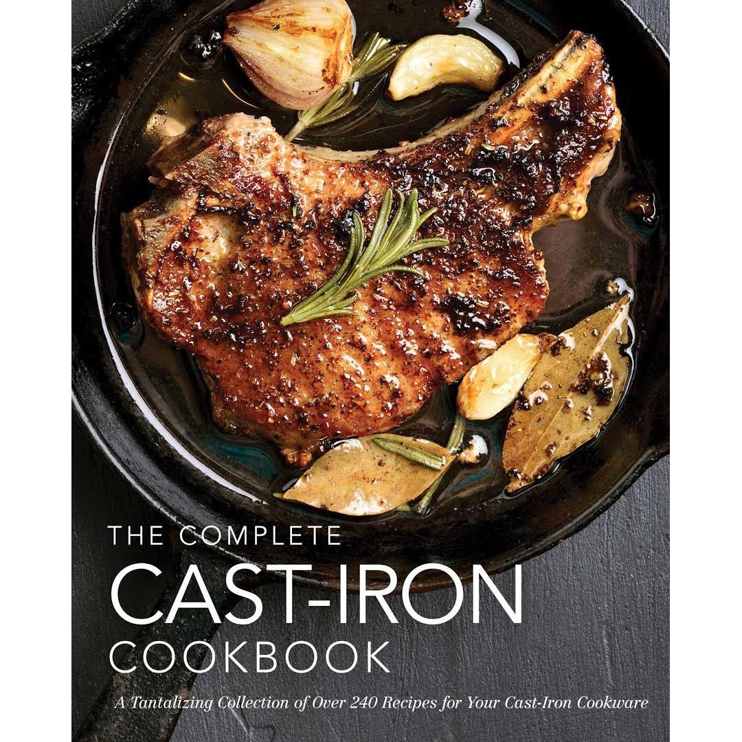 The Complete Cast Iron Cookbook-Media-Kevin's Fine Outdoor Gear & Apparel