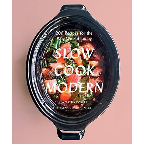 Slow Cook Modern 200 Recipes For The Way You Eat Book-Book-Kevin's Fine Outdoor Gear & Apparel