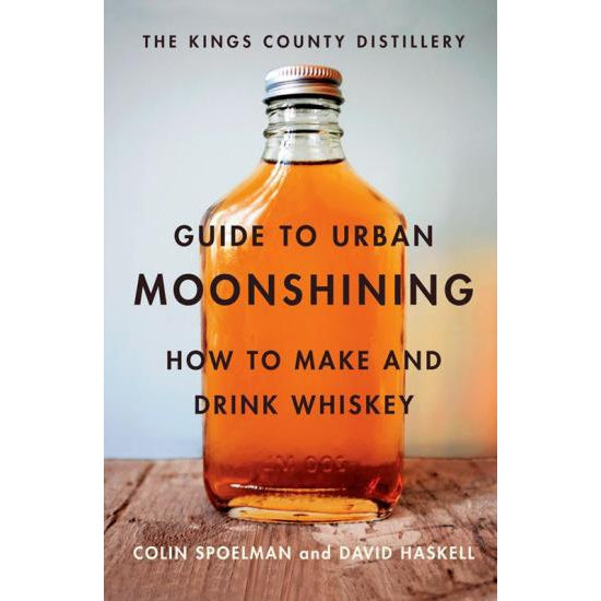 Guide to Urban Moonshining Book